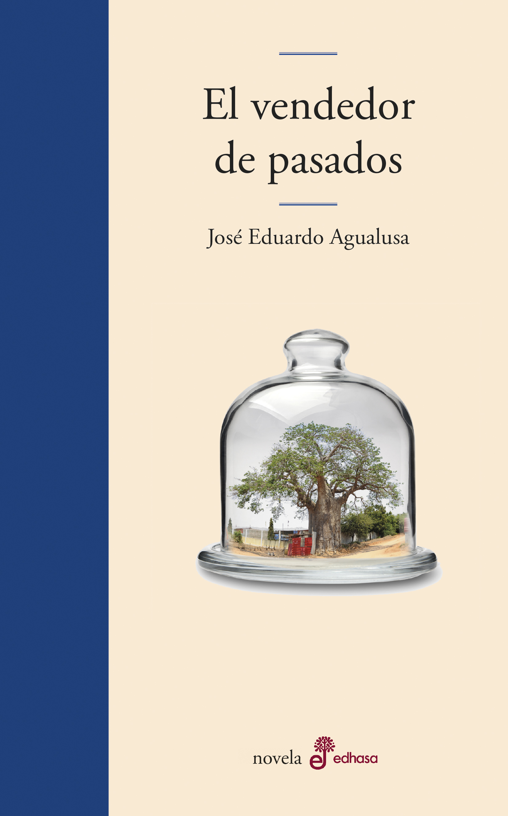 SUENA EL TAM TAM:  “EL VENDEDOR DE PASADOS” DE JOSÉ EDUARDO AGUALUSA